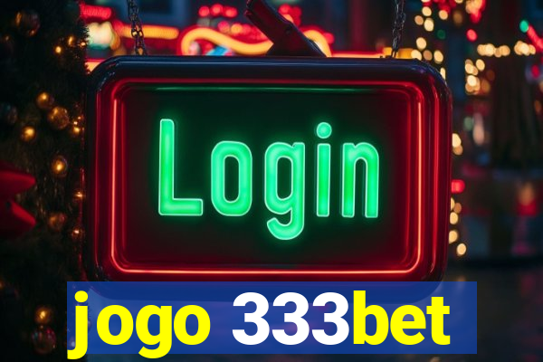 jogo 333bet